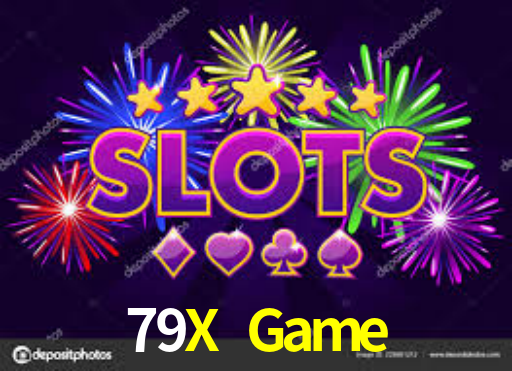 79X Game