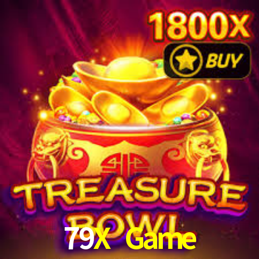 79X Game